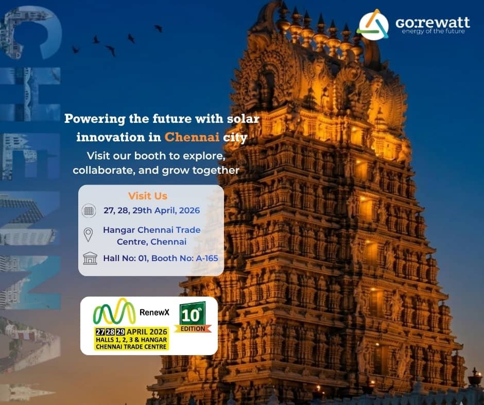 RenewX Chennai 2026 renewable energy expo Go Rewatt